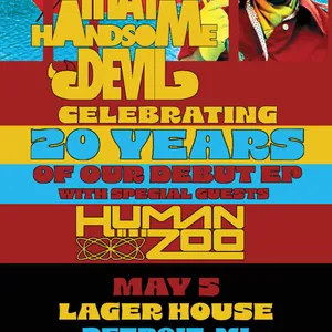 That Handsome Devil w/ Human Zooo event on Tuesday, May 5, 2026