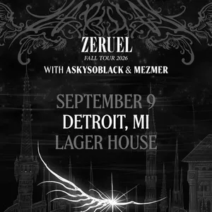 Zeruel w/ Askysoblack & Mezmer event on Wednesday, September 9, 2026