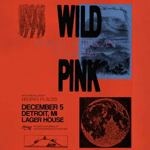 Wild Pink w/ Hiding Places event on Saturday, December 5, 2026