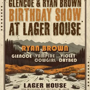 Glencoe, Ryan Brown, Vampire Cowgirl, Violet Daybed event on Thursday, October 9, 2025