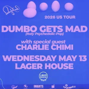 Dumbo Gets Mad w/ Charlie Chimi event on Wednesday, May 13, 2026