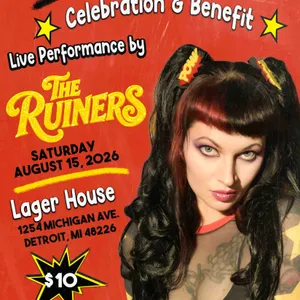 Nina Friday Celebration & Benefit w/ The Ruiners event on Saturday, August 15, 2026