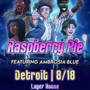Raspberry Pie w/ Ambrosia Blue event on Tuesday, August 18, 2026